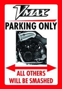 Vmax PARKING ONLY
